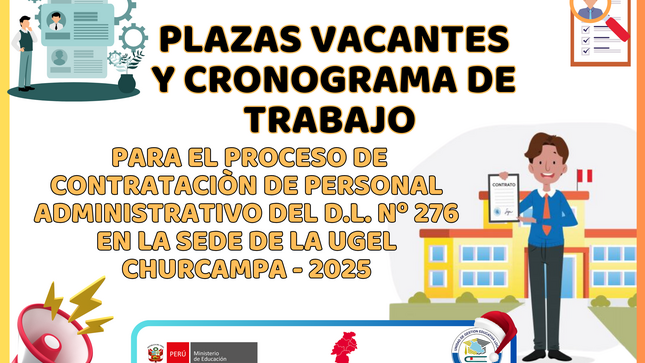Compartimos plazas vacantes y cronograma para el Proceso de Contratación de Personal Administrativo del D.L. Nº 276