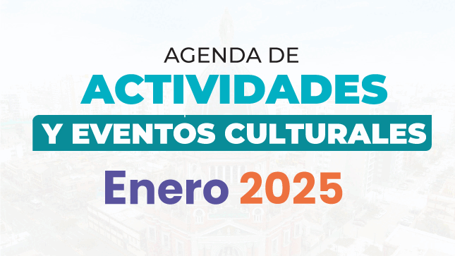 Actividades Culturales Enero 2025