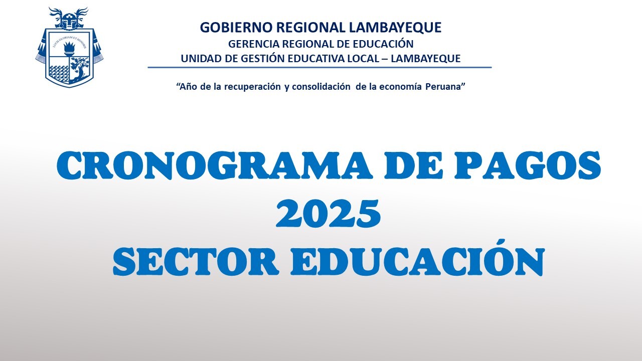 Cronograma de Pagos 2025 - Sector Educación
