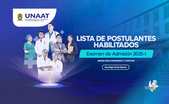 Lista de postulantes habilitados para el Examen de Admisión 2025-I