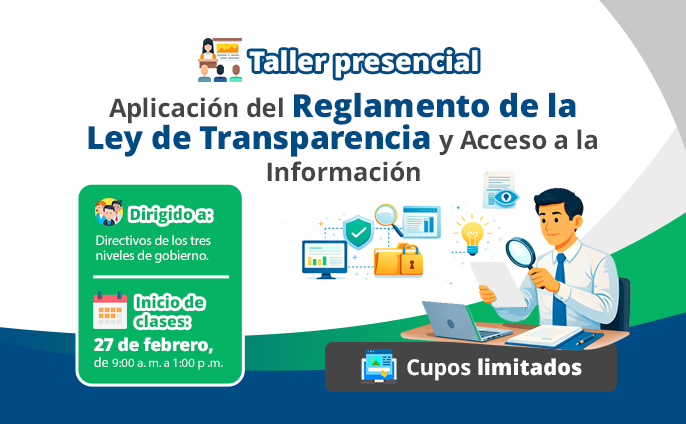 Taller Aplicación del Reglamento de la Ley de Transparencia y Acceso a la Información ENAP SERVIR