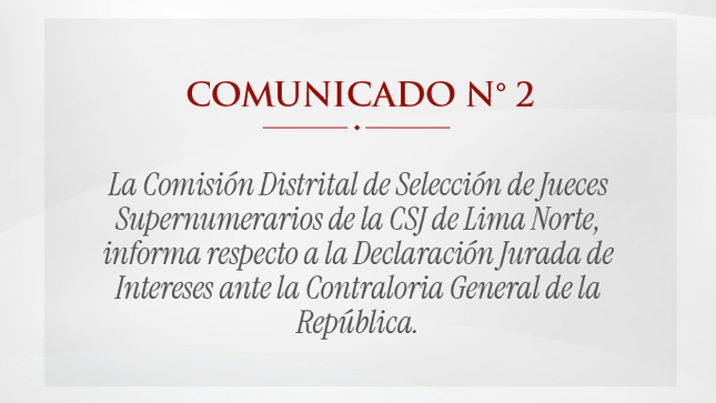 Comunicado N° 2 - Concurso de selección de Jueces Supernumerarios