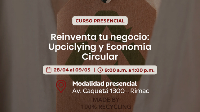 Reinventa tu negocio: Upcycling y Economía Circular