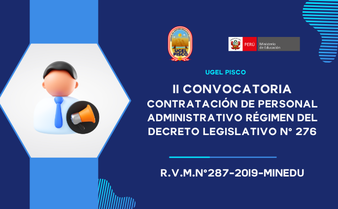 II convocatoria
contratación de personal administrativo régimen del decreto legislativo N° 276