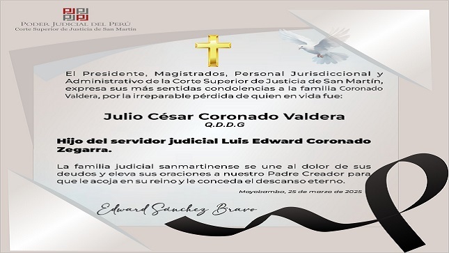 Condolencia al servidor Luis Edward Coronado Zegarra por el sensible fallecimiento de su hijo