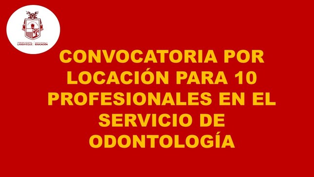 Convocatoria de Locación de Servicios - Odontólogo