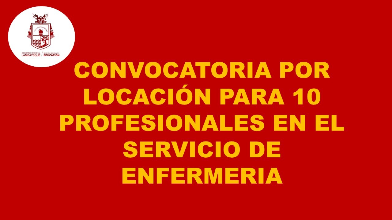 Convocatoria de Locación de Servicios - Enfermería