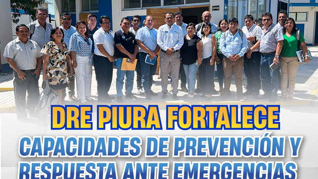 El director regional de Educación Piura, Dr. Wilmer Charly Gonzales Rojas, se reunió con los directores de UGEL de la región y los coordinadores del programa presupuestal Prevaed para reforzar la gestión de riesgos en las instituciones educativas.