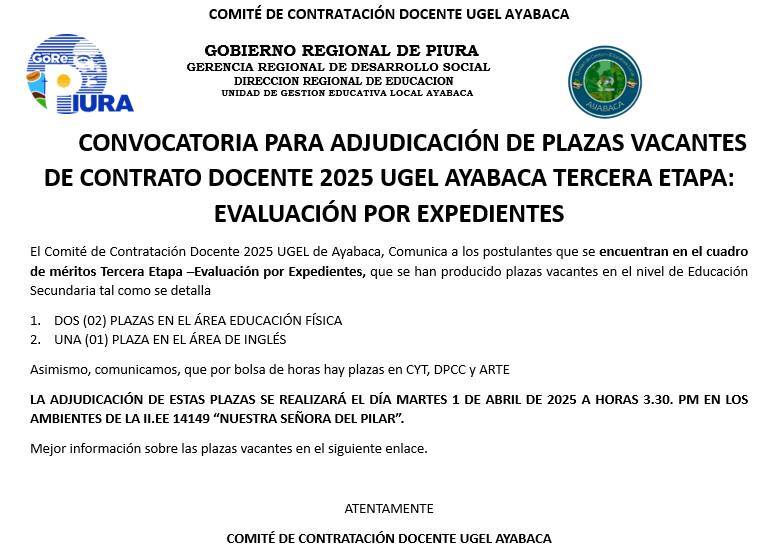 Plazas Vacantes - Contrato Docente 2025 UGEL Ayabaca Para Adjudicar Tercera Etapa: Contratación Por Evaluación De Expedientes