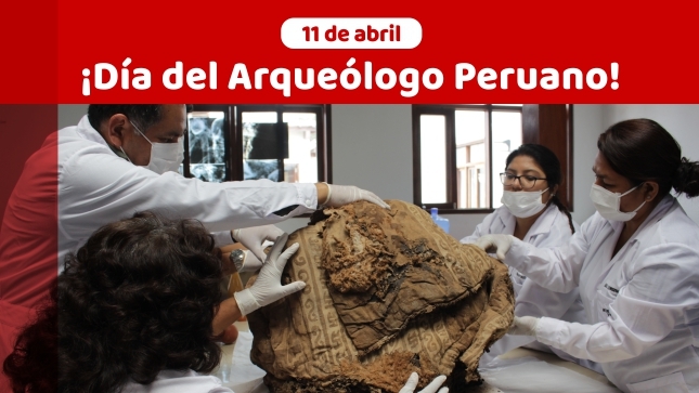 ¡Día del Arqueólogo Peruano!