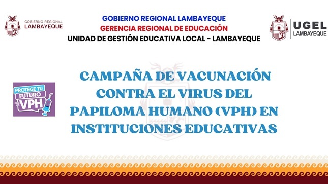 Campaña de vacunación contra el Virus del Papiloma Humano (VPH)