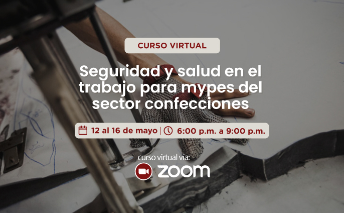 Seguridad y salud en el trabajo para mypes del sector confecciones