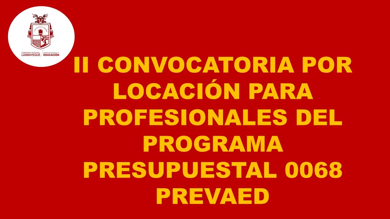 II Convocatoria de Locación de Servicios - Programa Prevaed PP 0068