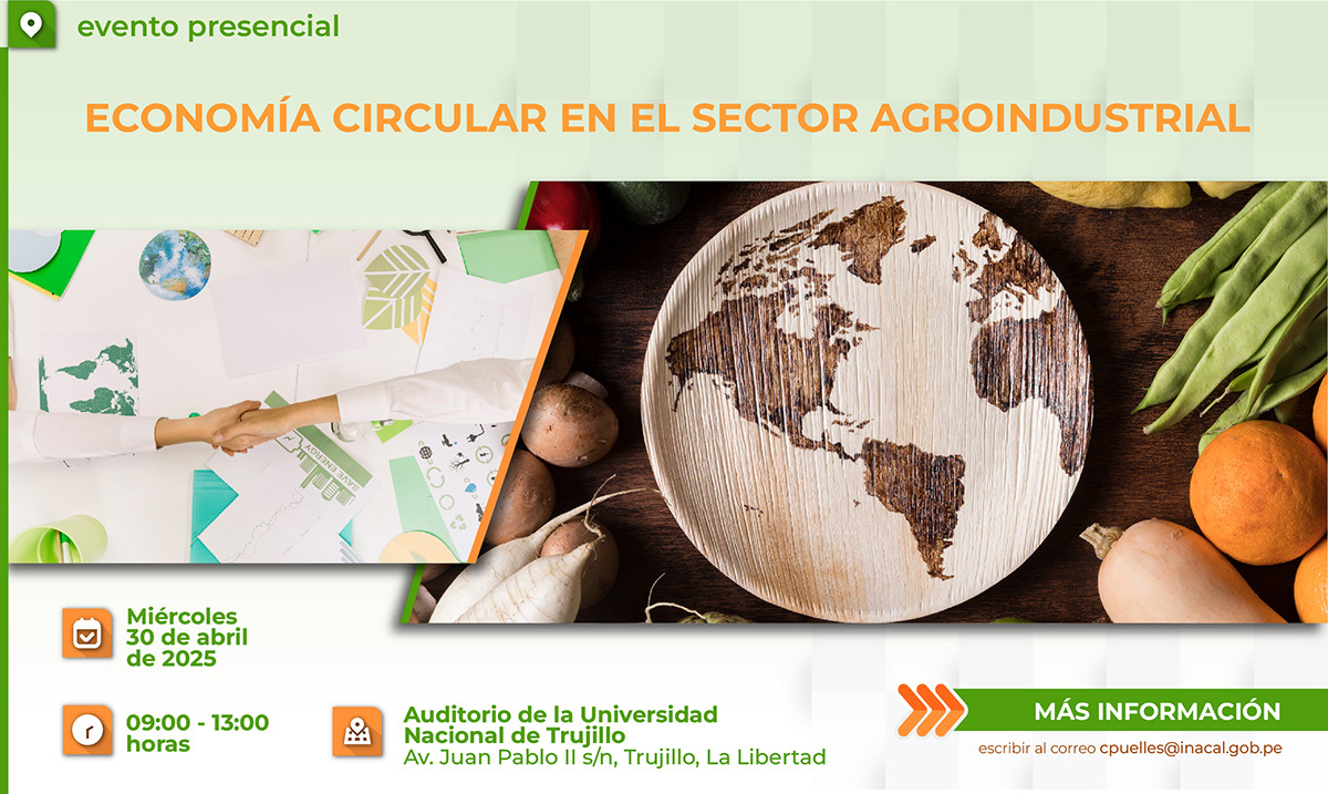 Evento Presencial Economía Circular en el Sector Agroindustrial