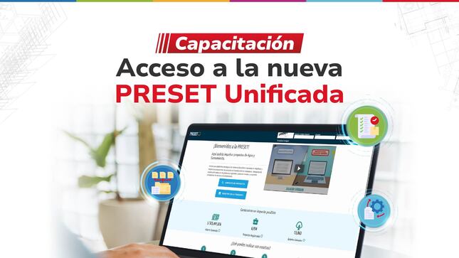 Capacitación "Acceso a la nueva PRESET Unificada"