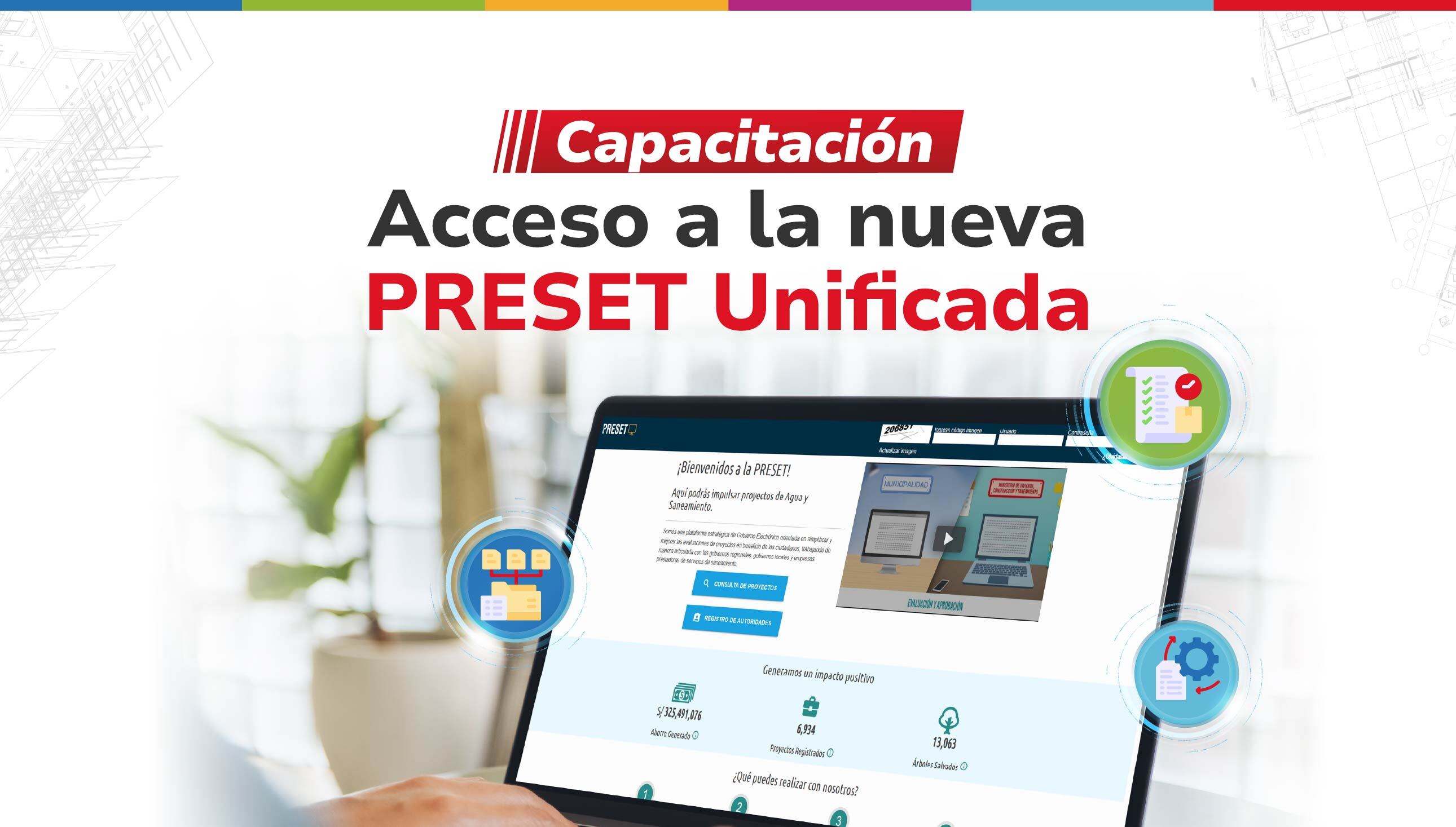 Capacitación "Acceso a la nueva PRESET Unificada"