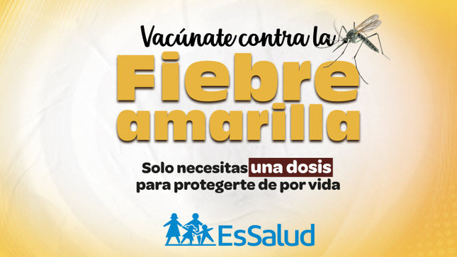Vacúnate contra la  Fiebre Amarilla