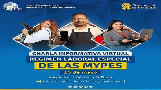 a través de la Zona de Trabajo y Promoción del Empleo - Sullana, ha preparado para ti, No te pierdas esta gran oportunidad de impulsar tu empresa -  Jueves 15 de Mayo