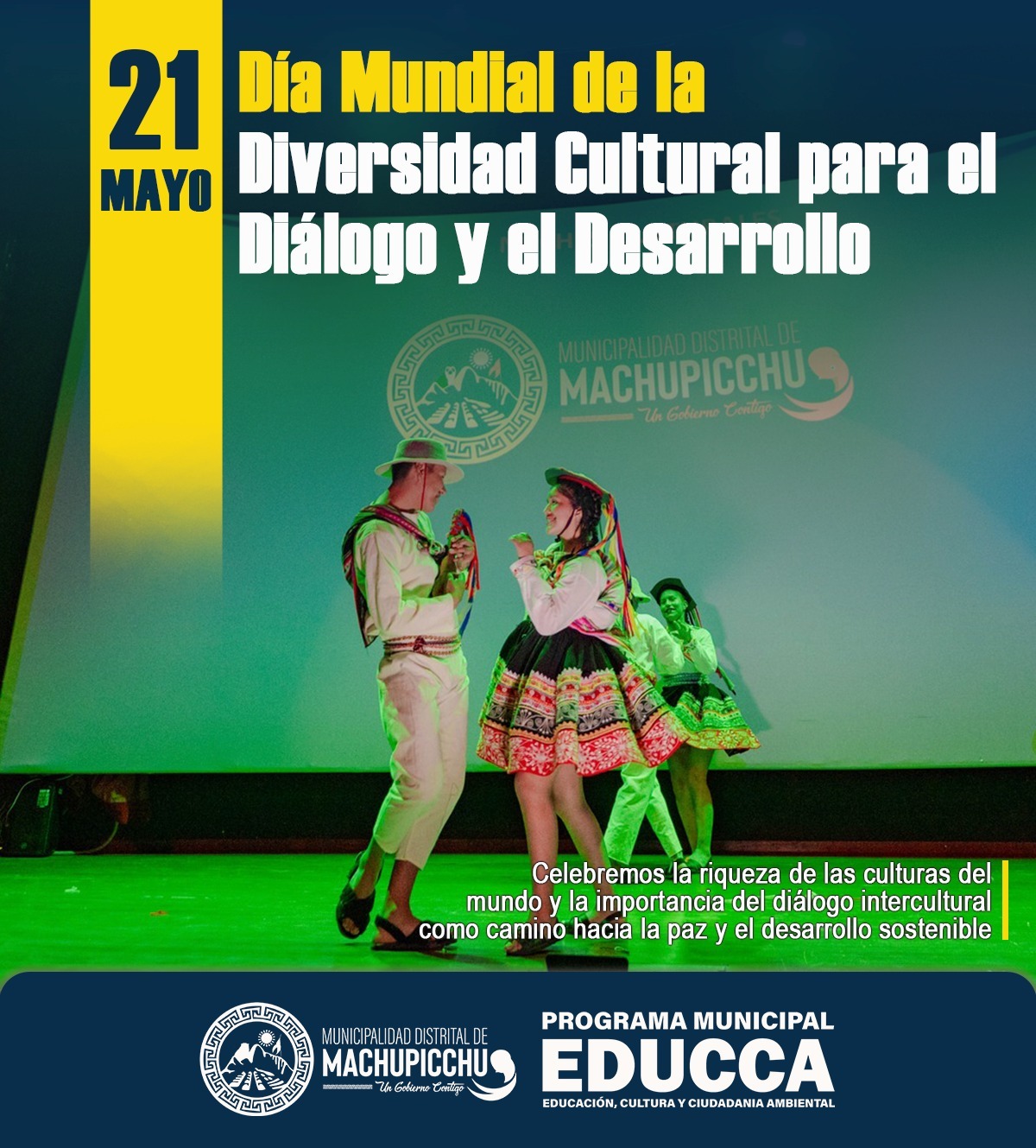 21 de Mayo Día Mundial de la Diversidad Cultural Para el Dialogo y el Desarrollo