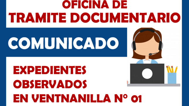 Expedientes Observados en la Oficina de Tramite Documentario