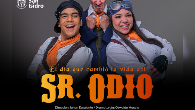 Teatro: El día que cambió la vida del señor odio