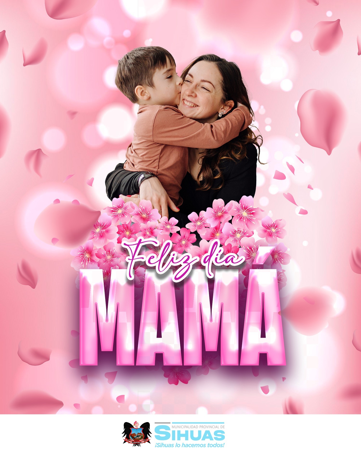 🌸 ¡FELIZ DÍA MAMÁ SIHUASINA! 🌸