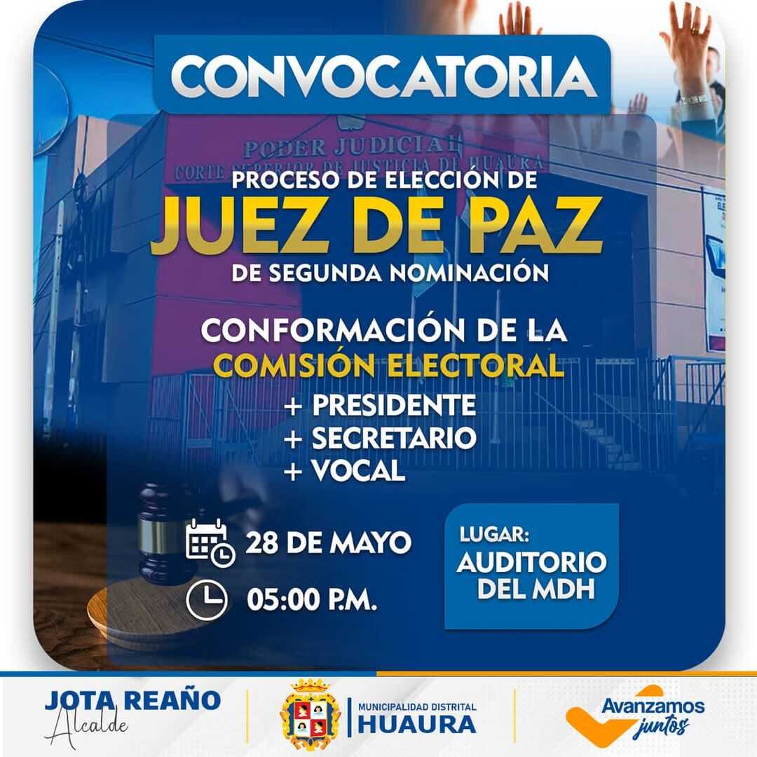 𝗘𝗟𝗘𝗖𝗖𝗜𝗢́𝗡 𝗗𝗘𝗟 𝗖𝗢𝗠𝗜𝗧𝗘́ 𝗘𝗟𝗘𝗖𝗧𝗢𝗥𝗔𝗟 𝗣𝗔𝗥𝗔 𝗘𝗟 𝗣𝗥𝗢𝗖𝗘𝗦𝗢 𝗗𝗘 𝗘𝗟𝗘𝗖𝗖𝗜𝗢𝗡 𝗗𝗘 𝗝𝗨𝗘𝗭 𝗗𝗘 𝗣𝗔𝗭 𝗗𝗘 𝗦𝗘𝗚𝗨𝗡𝗗𝗔 𝗡𝗢𝗠𝗜𝗡𝗔𝗖𝗜𝗢́𝗡 𝗗𝗘𝗟 𝗗𝗜𝗦𝗧𝗥𝗜𝗧𝗢 𝗗𝗘 𝗛𝗨𝗔𝗨𝗥𝗔 || ESTE MIÉRCOLES 28 DE MAYO
