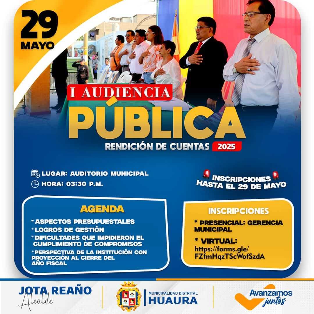 #IMPORTANTE: MUNICIPALIDAD DE HUAURA CONVOCA A "𝗜 𝗔𝗨𝗗𝗜𝗘𝗡𝗖𝗜𝗔 𝗣𝗨́𝗕𝗟𝗜𝗖𝗔 𝗗𝗘 𝗥𝗘𝗡𝗗𝗜𝗖𝗜𝗢́𝗡 𝗗𝗘 𝗖𝗨𝗘𝗡𝗧𝗔𝗦 𝟮𝟬𝟮𝟱" || ESTE JUEVES 29 DE MAYO 3:30 PM