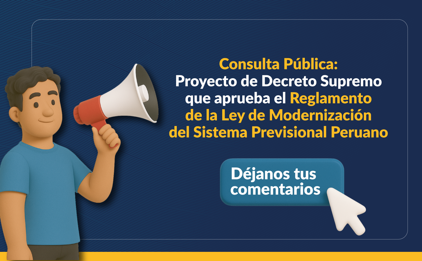Consulta Pública: Reglamento de la Ley de Modernización del Sistema Previsional
