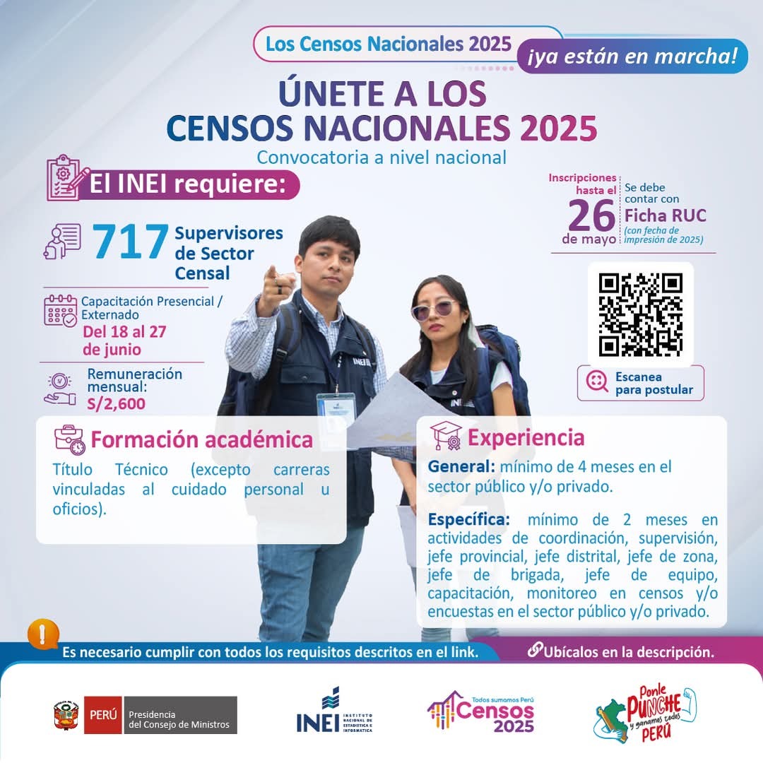 El INEI ha iniciado la convocatoria para formar parte de los Censos Nacionales 2025