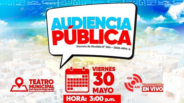 Audiencia Publica Municipalidad Provincial de Huarmey - Decreto de Alcaldia Nº 004-2025-MPH-A

La Municipalidad Provincial de Huarmey, convoca a toda la ciudadanía en general a participar de la Audiencia Pública de Rendición de Cuentas, a realizarse el VIERNES 30 de MAYO de 2025, a las 03:00 p.m. en el Teatro Municipal “María Alvarado Trujillo”.
INFORMES E INSCRIPCIONES:
 
Sub Gerencia de Educación, Cultura, Deporte y Participación Vecinal, ubicado en el Pabellón III – Segundo Piso, de la Municipalidad Provincial de Huarmey.