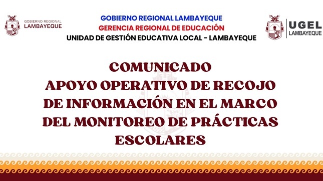 Comunicado para el Monitoreo de Prácticas Escolares.