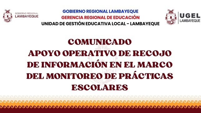 Comunicado para el Monitoreo de Prácticas Escolares.