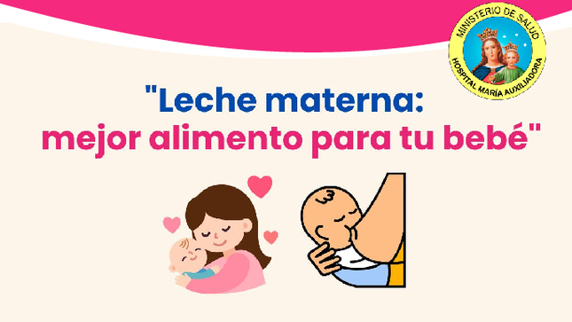 La leche materna: el mejor alimento para tu bebé