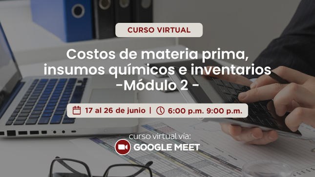 Costos de materia prima, insumos químicos e inventarios - Módulo 2