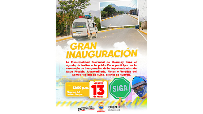 “INAUGURACIÓN” de la obra de AGUA, DESAGÜE, PISTAS Y VEREDAS del Centro Poblado de HUIÑA