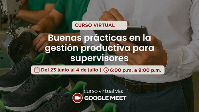 Buenas prácticas en la gestión productiva para supervisores