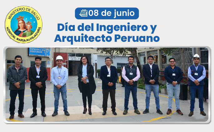 ¡Feliz Día del Ingeniero y Arquitecto Peruano!