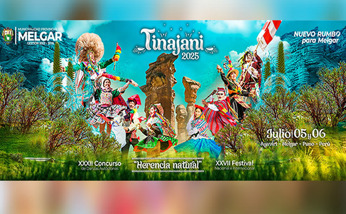 "XXXII Concurso de danzas autóctonas y el XXVII Festival Nacional e Internacional, Tinajani 2025"