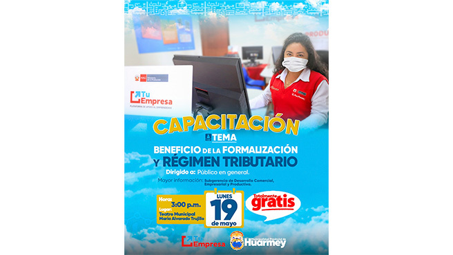 "Beneficios de la formalización y régimen tributario"