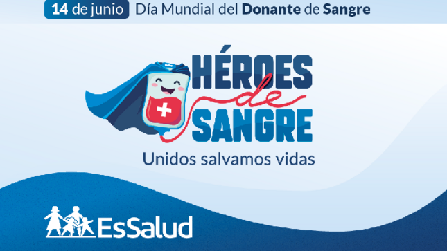 Campaña "Héroes de Sangre. Unidos salvamos vidas"