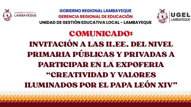 Expoferia "CREATIVIDAD Y VALORES ILUMINADOS POR EL PAPA LEÓN XIV"