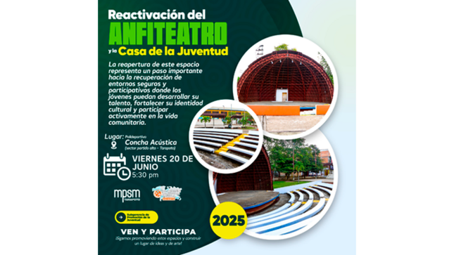 Reactivación del Anfiteatro y la Casa de la Juventud.