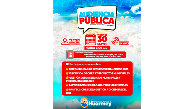 La municipalidad provincial realizará audiencia pública de rendición de cuentas en Huarmey 2025
