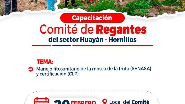 📢 ¡Capacitación para el Comité de Regantes Huayán - Hornillos!