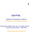 Vista preliminar de documento Presentación del OSIPTEL, Guillermo Thornberry Villarán - Presidente del Consejo Directivo
