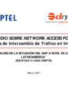 Vista preliminar de documento Presentación en OSIPTEL - Germán Pérez Benítez, Empresa DN Consultores Análisis de la Situación del NAP a Nivel EE.UU. y Latinoamérica