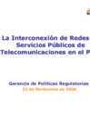Vista preliminar de documento Presentación en OSIPTEL La Interconexión de Redes de Servicios Públicos de Telecomunicaciones en el Perú