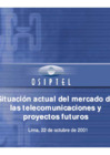 Vista preliminar de documento Situación actual del mercado de las telecomunicaciones y proyectos futuros