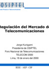 Vista preliminar de documento Regulación del Mercado de las Telecomunicacions Foro Nacional de Telecomunicaciones TELECOM 2000